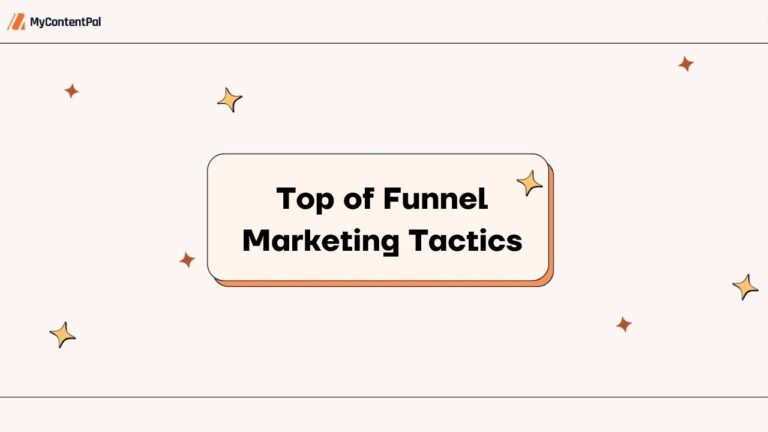Top of Funnel Marketing Tactics